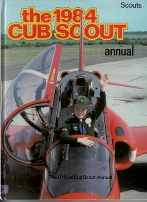 Seller image for The Cub Scout Annual 1984 for sale by The Children's Bookshop