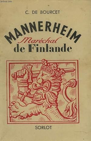Seller image for MANNERHEIM. MARECHAL DE FINLANDE. for sale by Le-Livre