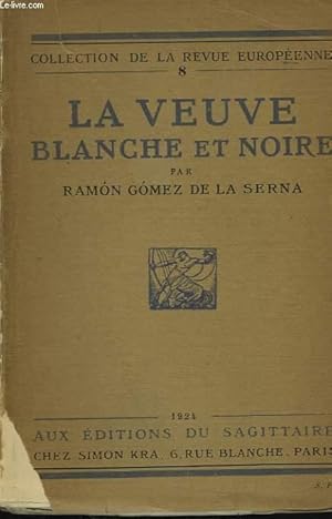 Imagen del vendedor de LA VEUVE BLANCHE ET NOIRE. Envoi du traducteur. a la venta por Le-Livre