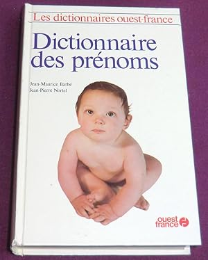 Image du vendeur pour DICTIONNAIRE DES PRENOMS mis en vente par LE BOUQUINISTE