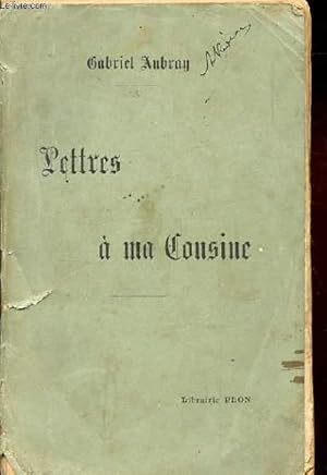 Seller image for LETTRES A MA COUSINE for sale by Le-Livre