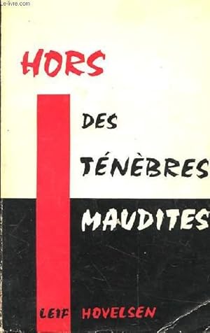 Immagine del venditore per HORS DES TENEBRES MAUDITES. venduto da Le-Livre