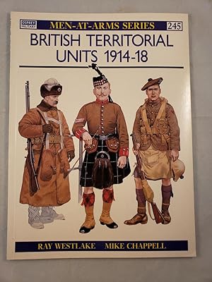 Bild des Verkufers fr British Territorial Units 1914-18 (Men-At-Arms Series #245) zum Verkauf von WellRead Books A.B.A.A.