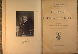 Imagen del vendedor de Histoire de la Suisse au XIXme sicle a la venta por Antica Libreria Srl