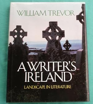 Seller image for A Writer's Ireland : Landscape in Literature for sale by Shamrock Books