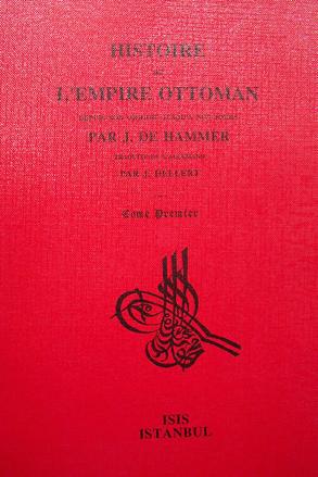 Histoire de l'Empire Ottoman. (16 volumes set).