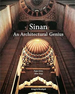 Sinan: An architectural genius.
