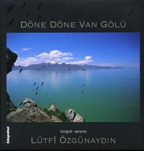 Seller image for Done done Van Golu. Fotograf - Deneme. [Album of photographs]. for sale by BOSPHORUS BOOKS