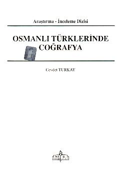 Osmanli Turklerinde cografya.