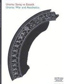 Seller image for Urartu: War and aesthetics = Urartu: Savas ve estetik. [Exhibition catalogue]. Catalogue texts: Oktay Belli. Photographs: Ara Guler, Aydin Coskun. for sale by BOSPHORUS BOOKS