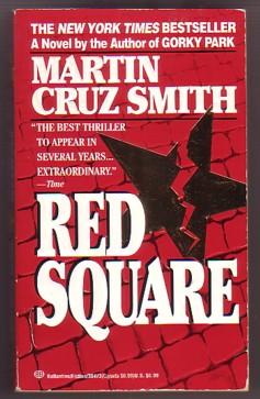 Imagen del vendedor de Red Square (Arkady Renko Series, #3) a la venta por Ray Dertz