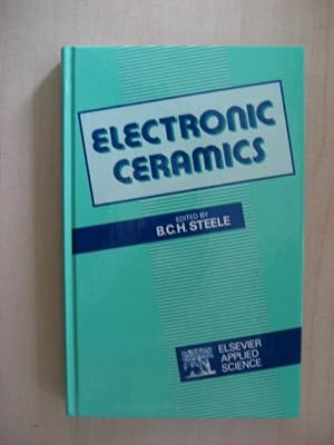 Seller image for ELECTRONIC CERAMICS for sale by Old Hall Bookshop, ABA ILAB PBFA BA