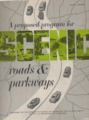A Proposed Program for Scenic Roads & Parkways