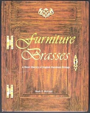 Furniture Brasses. A short history of English Furniture Fittings