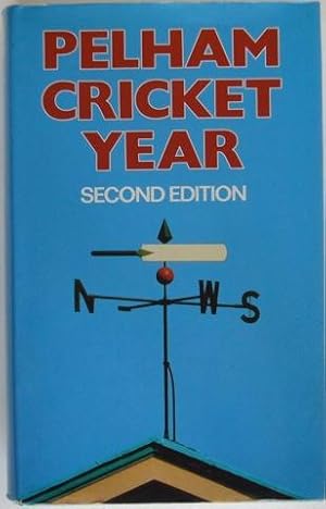 Pelham Cricket Year Second Edition. September 1979 to September 1980.