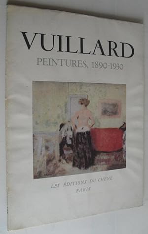 Vuillard - Peintures, 1890-1930