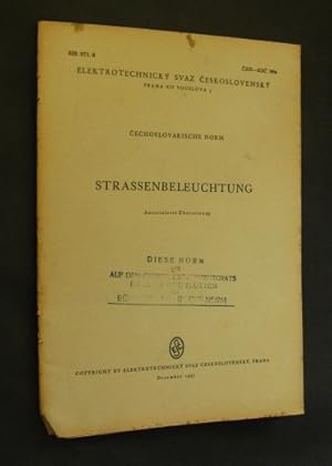 Strassenbeleuchtung (= Eletrotechnicky svaz Ceskoslovensky. Praha XII Vocelova 3. Cechoslovakisch...