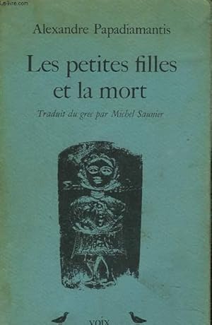 Image du vendeur pour LES PETITES FILLES ET LA MORT mis en vente par Le-Livre