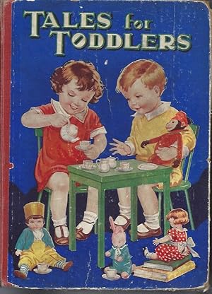 Imagen del vendedor de Tales for Toddlers a la venta por Peakirk Books, Heather Lawrence PBFA