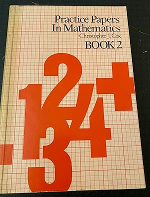 Practice Papers in Mathematics Book 2
