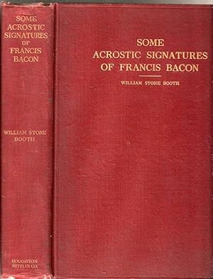 Some Acrostic Signatures of Francis Bacon