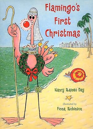 Seller image for Flamingo's First Christmas for sale by Little Stour Books PBFA Member