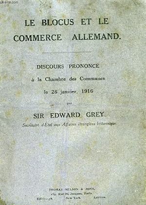 Image du vendeur pour LE BLOCUS ET LE COMMERCE ALLEMAND, DISCOURS mis en vente par Le-Livre