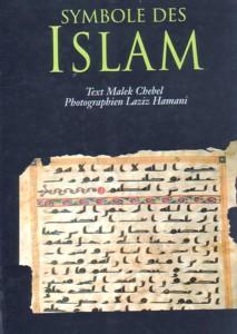 Immagine del venditore per SYMBOLE DES ISLAM venduto da KALAMO LIBROS, S.L.