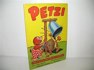 Petzi im Siebenschläferland.