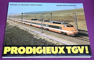 Image du vendeur pour PRODIGIEUX TGV ! mis en vente par LE BOUQUINISTE