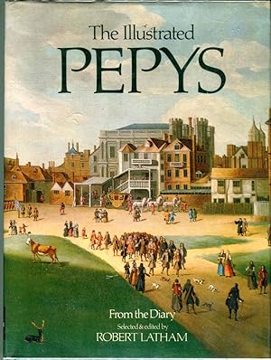 The Illustrated Pepys: Extracts from the Diary