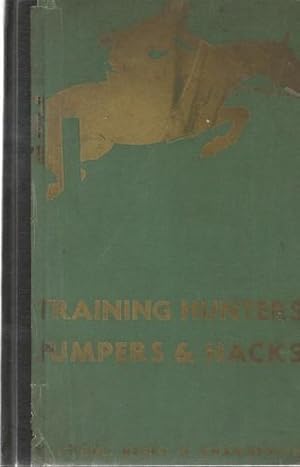 Immagine del venditore per Training Hunters Jumpers and Hacks. venduto da Saintfield Antiques & Fine Books