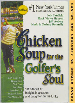 Seller image for Chicken Soup For The Golfer's Soul for sale by Keener Books (Member IOBA)