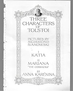 Seller image for Three Characters Of Tolstoi: Katia, Mariana, Anna Karenina for sale by Legacy Books II