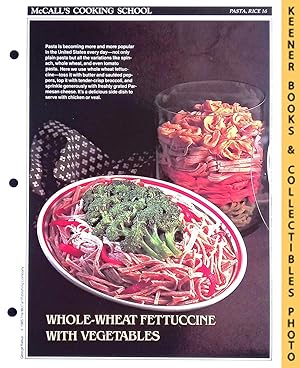 McCall's Cooking School Recipe Card: Pasta, Rice 16 - Peppers And Broccoli With Whole Wheat Fettu...