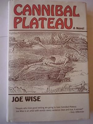 Seller image for Cannibal Plateau: A Novel SIGNED for sale by Bristlecone Books  RMABA