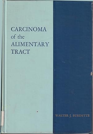 Seller image for Carcinoma Of The Alimentary Tract for sale by Jonathan Grobe Books