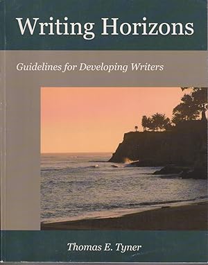Bild des Verkufers fr Writing Horizons Guidelines For Developing Writers zum Verkauf von Jonathan Grobe Books
