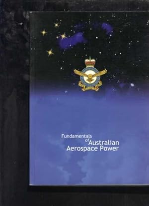Seller image for Fundamentals of Australian Aerospace Power for sale by Berry Books