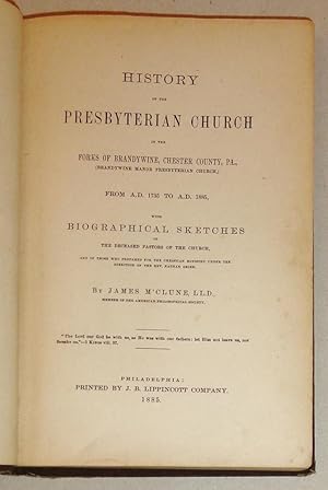 History of the Presbyterian Church in the Forks of Brandywine, Chester County, Pa. (Brandywine Ma...