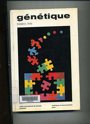 GENETIQUE. Deuxième tirage 1987.