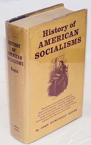 Imagen del vendedor de History of American Socialisms a la venta por Bolerium Books Inc.