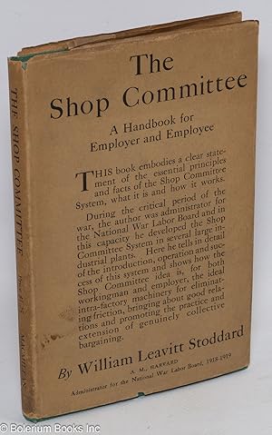 The shop committee: a handbook for employer and employee