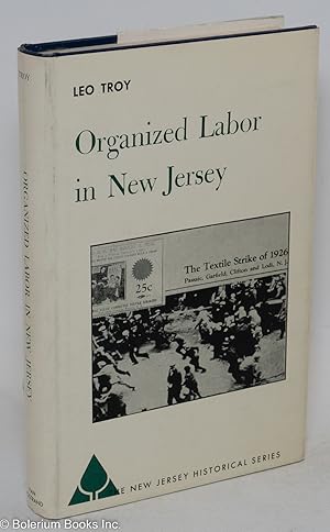 Image du vendeur pour Organized labor in New Jersey mis en vente par Bolerium Books Inc.
