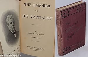 Immagine del venditore per The Laborer and the Capitalist venduto da Bolerium Books Inc.