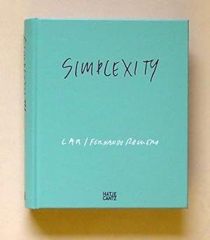 Seller image for Simplexity - LAR/Fernando Romero. for sale by antiquariat peter petrej - Bibliopolium AG