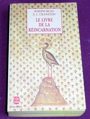 Bild des Verkufers fr LE LIVRE DE LA REINCARNATION Le Phnix et le mystre de sa renaissance zum Verkauf von LE BOUQUINISTE