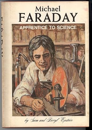 MICHAEL FARADAY APPRENTICE TO SCIENCE