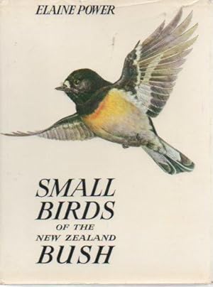 Bild des Verkufers fr Small Birds of the New Zealand Bush zum Verkauf von Bookfeathers, LLC