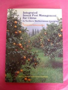 INTEGRATED INSECT PEST MANAGEMENT FOR CITRUS IN NORTHERN MEDITERRANEAN COUNTRIES